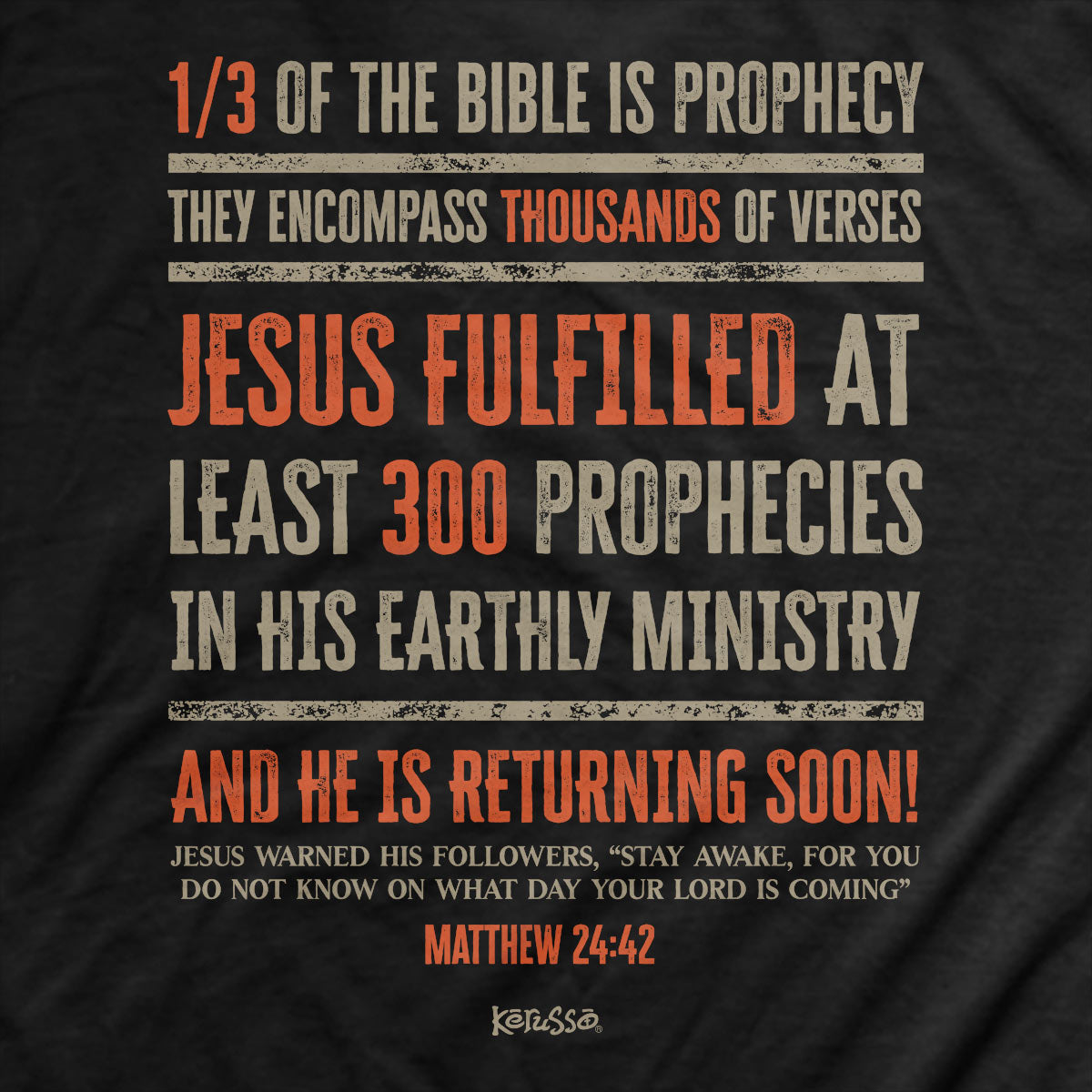 Kerusso Christian T-Shirt Prophecy Is Proof