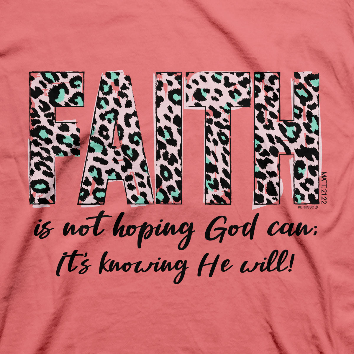 Kerusso Womens T-Shirt Faith Leopard