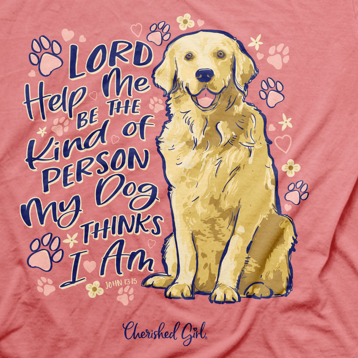 Cherished Girl Womens T-Shirt My Dog