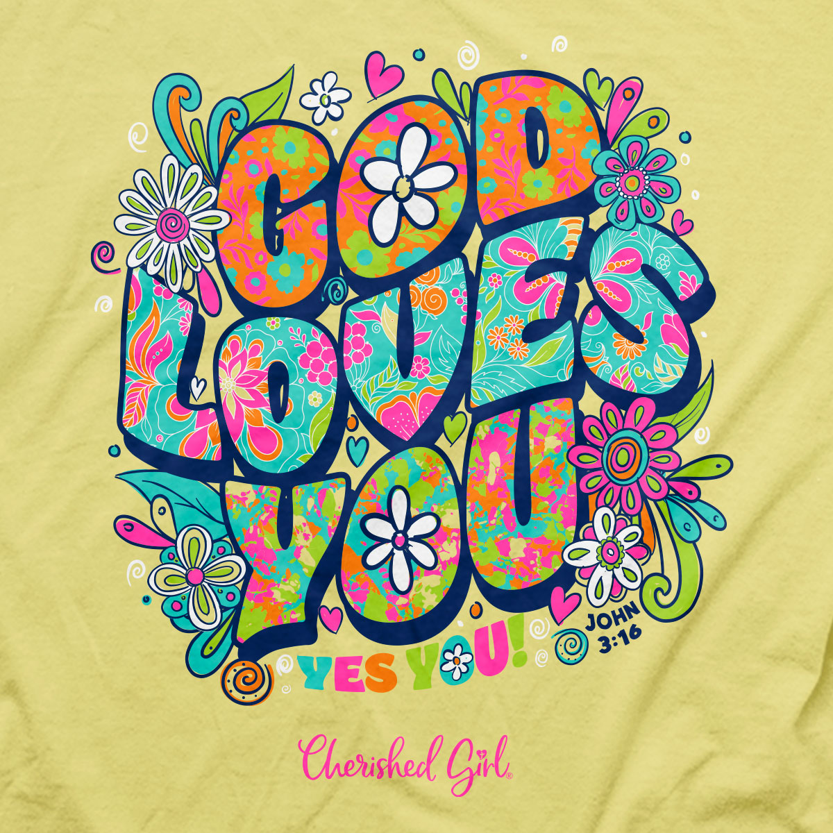 God Loves You T-Shirt