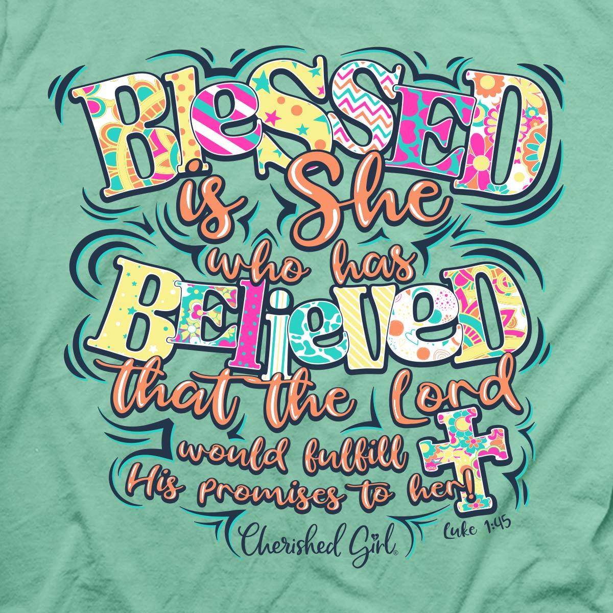 Cherished Girl Womens T-Shirt Blessed Is She